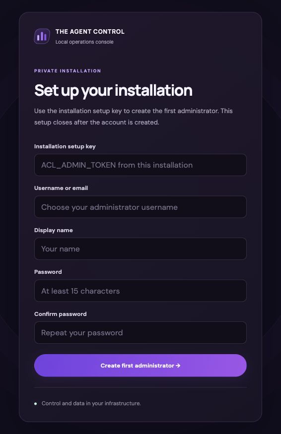 ACL console screenshot: Create your first administrator